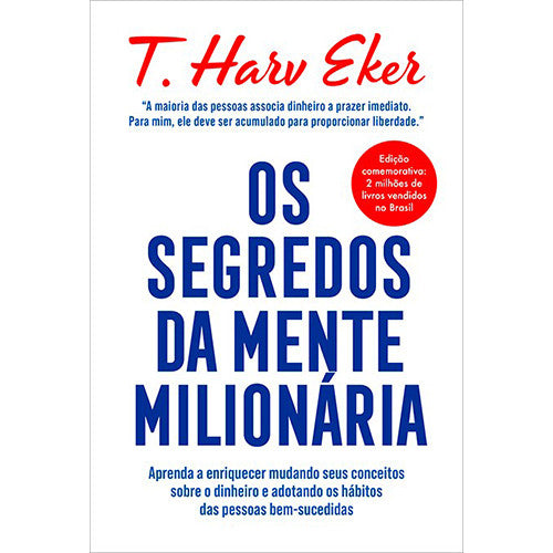Os Segredos da Mente Milionária - Capa Dura (T. Harv Eker)