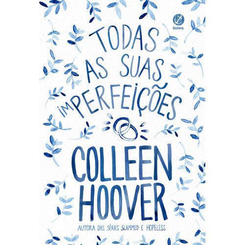 Todas As Suas (im)perfeições (Colleen Hoover)